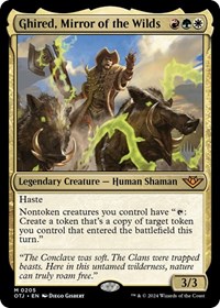 Ghired, Mirror of the Wilds, Promo Pack: Outlaws of Thunder Junction