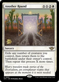 Another Round, Prerelease Cards