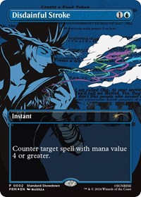 Disdainful Stroke, Standard Showdown Promos