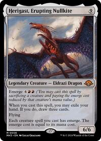 Herigast, Erupting Nullkite, Modern Horizons 3