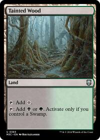 Tainted Wood, Commander: Modern Horizons 3