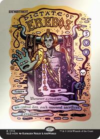 Dictate of Erebos (Rainbow Foil), Secret Lair Drop Series