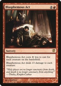 Blasphemous Act, Innistrad