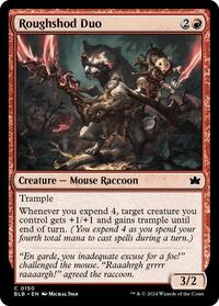 Roughshod Duo, Bloomburrow