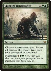 Creeping Renaissance, Innistrad
