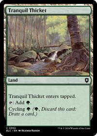 Tranquil Thicket, Commander: Bloomburrow