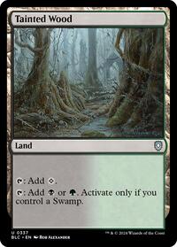 Tainted Wood, Commander: Bloomburrow