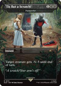'Tis But a Scratch! - Dismember, Secret Lair Drop Series