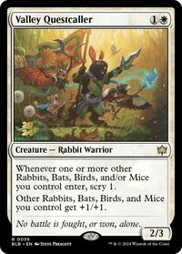 Valley Questcaller, Prerelease Cards