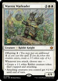 Warren Warleader, Prerelease Cards