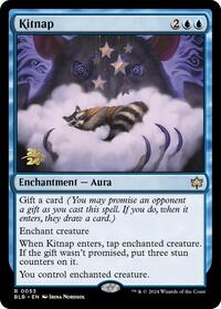 Kitnap, Prerelease Cards