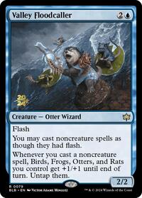 Valley Floodcaller, Prerelease Cards