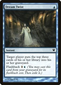 Dream Twist, Innistrad