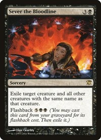 Sever the Bloodline, Innistrad