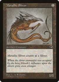 Metallic Sliver, Tempest