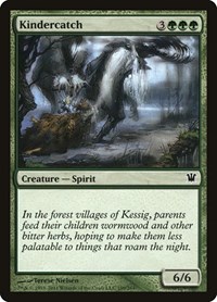 Kindercatch, Innistrad