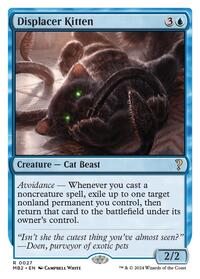 Displacer Kitten (White Border), Mystery Booster 2
