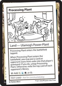 Processing Plant, Mystery Booster 2 Playtest Cards