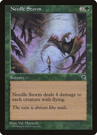 Needle Storm, Tempest