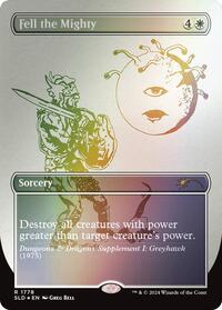 Fell the Mighty (1778) (Rainbow Foil), Secret Lair Drop Series
