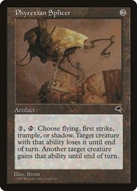 Phyrexian Splicer, Tempest