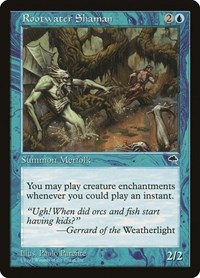 Rootwater Shaman, Tempest