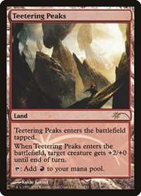 Teetering Peaks, FNM Promos