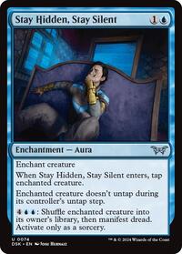 Stay Hidden, Stay Silent (0074), Duskmourn: House of Horror