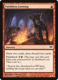 Faithless Looting, Dark Ascension