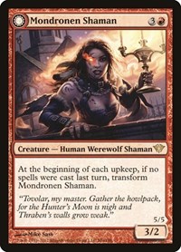 Mondronen Shaman, Dark Ascension