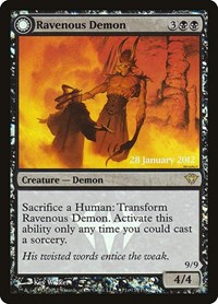 Ravenous Demon, Prerelease Cards