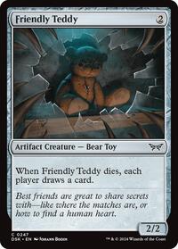 Friendly Teddy, Duskmourn: House of Horror