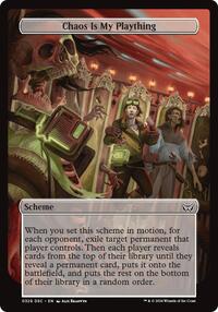 Chaos is My Plaything (Full Art), Archenemy: Duskmourn
