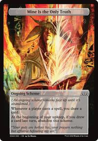 Mine Is The Only Truth (Full Art), Archenemy: Duskmourn