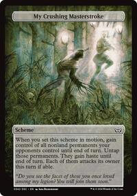 My Crushing Masterstroke (Full Art), Archenemy: Duskmourn