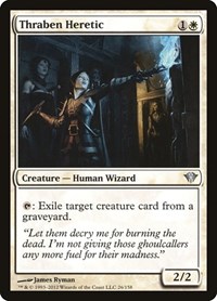 Thraben Heretic, Dark Ascension