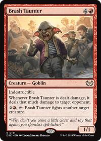 Brash Taunter, Commander: Duskmourn: House of Horror