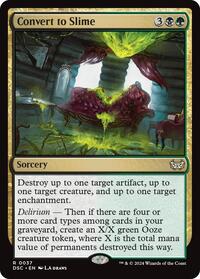 Convert to Slime, Commander: Duskmourn: House of Horror