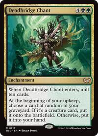 Deadbridge Chant, Commander: Duskmourn: House of Horror