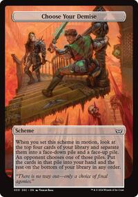 Choose Your Demise (Full Art), Archenemy: Duskmourn