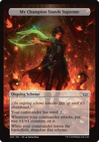 My Champion Stands Supreme (Full Art), Archenemy: Duskmourn
