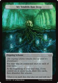 My Tendrils Run Deep (Full Art), Archenemy: Duskmourn