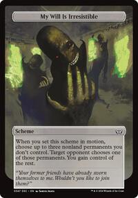 My Will Is Irresistible (Full Art), Archenemy: Duskmourn