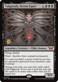 Valgavoth, Terror Eater, Prerelease Cards