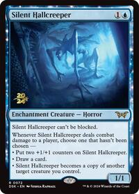 Silent Hallcreeper, Prerelease Cards