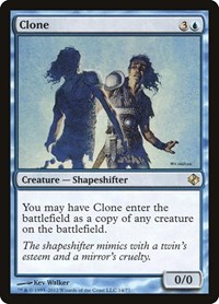 Clone, Duel Decks: Venser vs. Koth