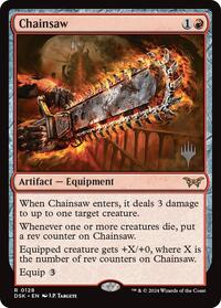 Chainsaw, Promo Pack: Duskmourn: House of Horror