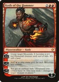 Koth of the Hammer, Duel Decks: Venser vs. Koth