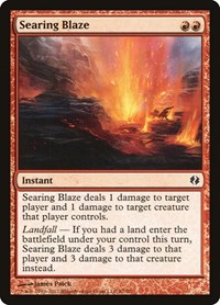 Searing Blaze, Duel Decks: Venser vs. Koth