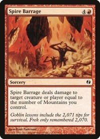 Spire Barrage, Duel Decks: Venser vs. Koth